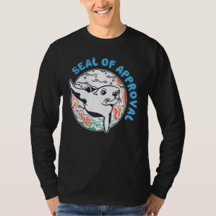 Seal Of Approval T-Shirt