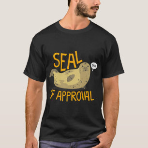 Seal of Approval T-Shirt