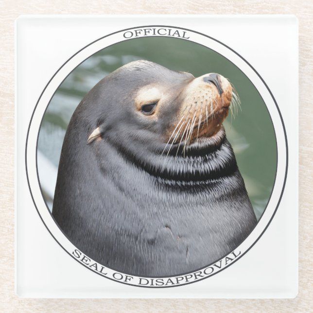 Seal of Disapproval Glass Coaster (Front)
