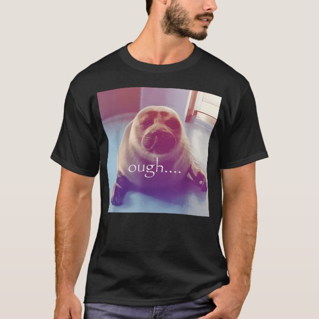 Seal Ough Funny T-Shirt (Front)