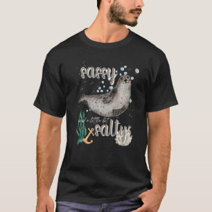 Seal Sassy & Salty Attitude Sweet Southern Ocean P T-Shirt