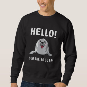 Seal Sealife Animal Seals Sea Lion Lover Gift Idea Sweatshirt