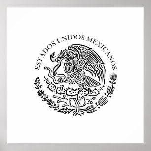 Seal the Government Mexico , Mexico Poster