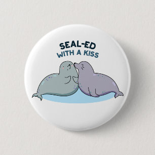 Sealed With-a Kish Cute Sea Lion Seal Kiss Pun 6 Cm Round Badge