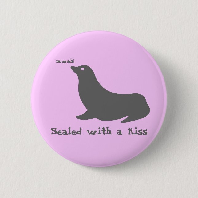 Sealed with a kiss 6 cm round badge (Front)