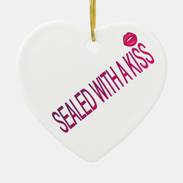 sealed with a kiss love quotes ceramic tree decoration (Front)