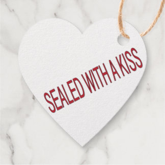 sealed with a kiss love quotes Foil Favour Tag