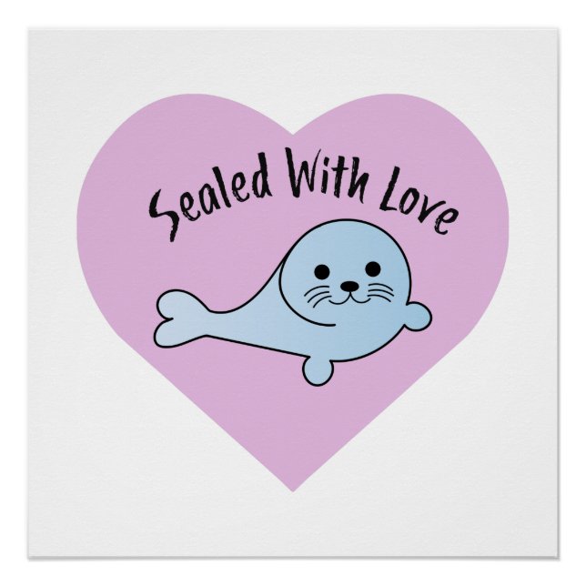 Sealed with Love Seal Poster (Front)