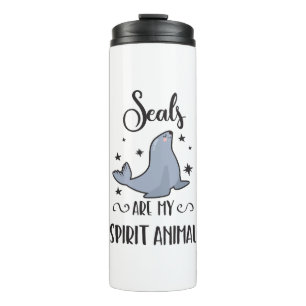 Seals Are My Spirit Animal Cute Seal Lover Thermal Tumbler