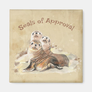 Seals of Approval Fun Affirmation Quote Cute Seals Magnet