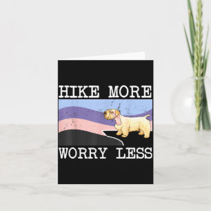 Sealyham terrier hike more worry less graphic card