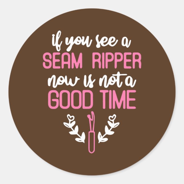 Seam Ripper Funny Quilting Quilting Lover  Classic Round Sticker (Front)