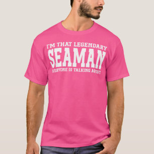 Seaman Job Title Employee Funny Worker Profession T-Shirt