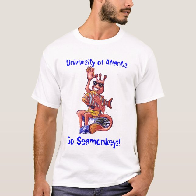 seamonkey, University of Atlantis, Go Seamonkeys! T-Shirt (Front)