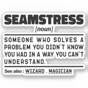 Seamstress Noun Definition Sewing Humour Quote
