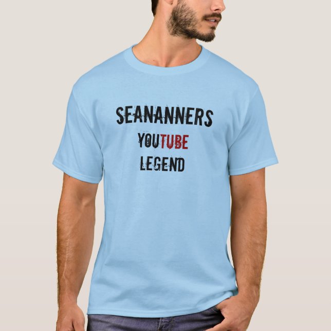 seananners is a legend T-Shirt (Front)