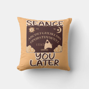 Seance You Later Spirit Board Halloween Art Cushion
