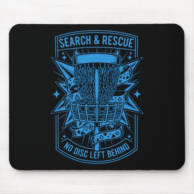 Search And Rescue No Disc Left Behind Disc Golf _1 Mouse Mat (Front)