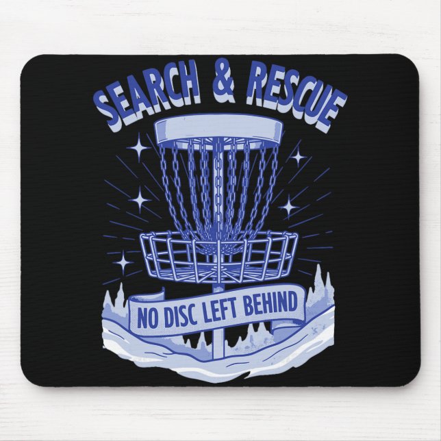 Search And Rescue No Disc Left Behind Disc Golf _9 Mouse Mat (Front)