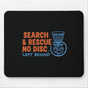 Search And Rescue No Disc Left Behind Disc Golf Sk Mouse Mat