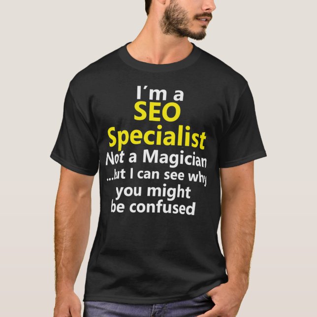 Search Engine SEO Specialist Job Online Digital T-Shirt (Front)