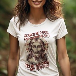 Search Me O God T-Shirt