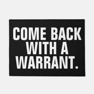 Search Warrant Doormat