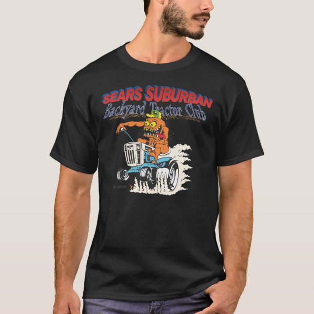 Sears Suburban Backyard Tractor Club in black T-Shirt (Front)