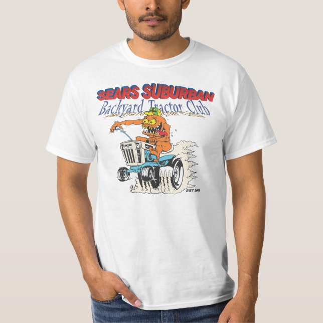 Sears Suburban Backyard Tractor Club T-shirt (Front)