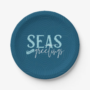 Seas And Greetings  Paper Plate