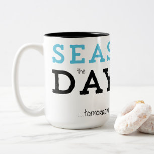 Seas the Day Coffee Mug