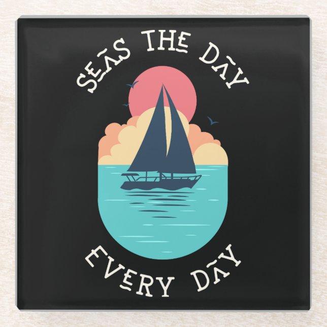 Seas the day every day Black Coaster (Front)