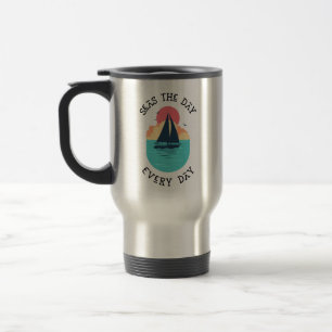 Seas the Day Everyday / Beach Life Travel Mug