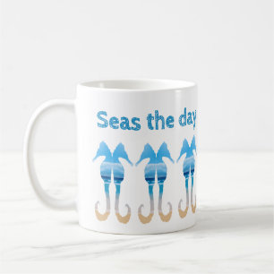 Seas the Day Fun Beach Quote Seahorses Coffee Mug