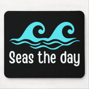 Seas The Day  Funny Ocean Mouse Mat