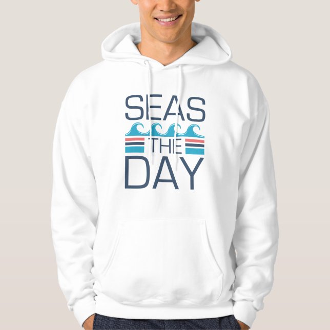 Seas The Day Hoodie (Front)