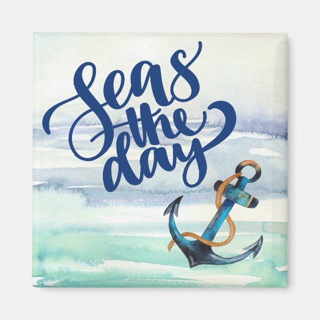 Seas the Day Magnet (Front)
