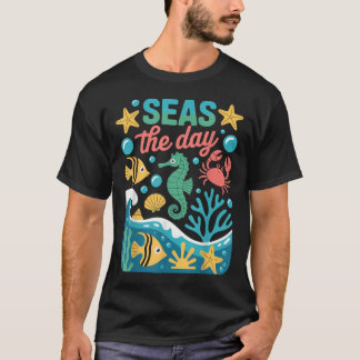 Seas The Day Ocean Pun Marine Life Seahorse T-Shirt