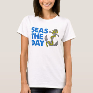 Seas The Day T-Shirt