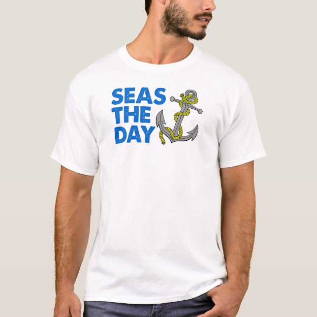 Seas The Day T-Shirt (Front)