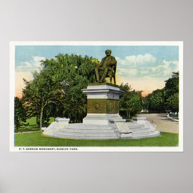 Seaside Park View of the P T Barnum Monument Poster (Front)