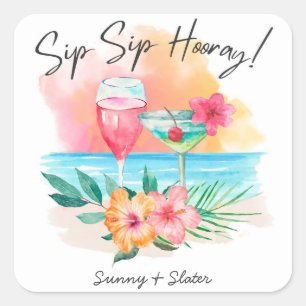 Seaside Sippin' Tropical Beach Sip Sip Hooray Square Sticker