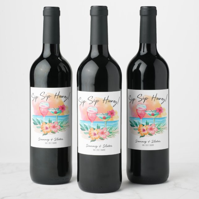 Seaside Sippin' | Tropical Beach Sip Sip Hooray  Wine Label (Bottles)