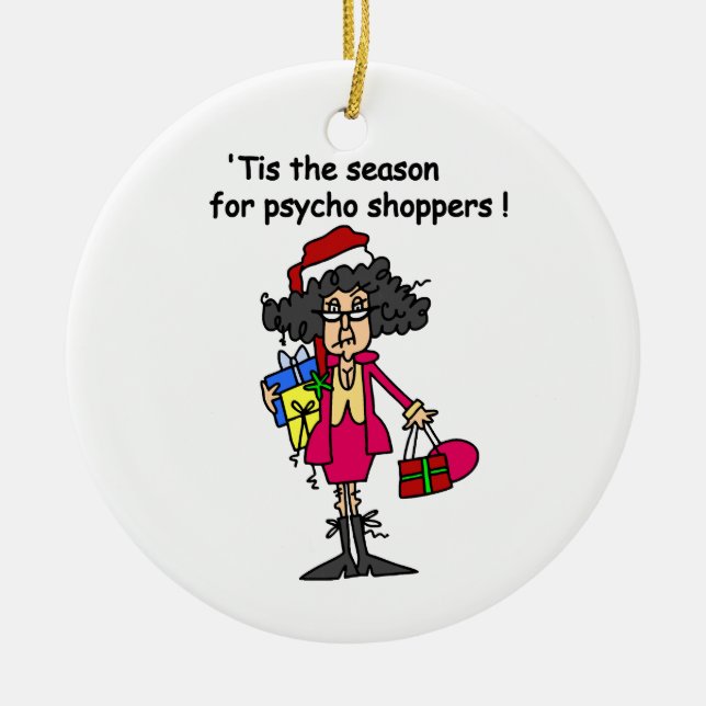 Season For Psycho Shoppers Ceramic Tree Decoration (Front)
