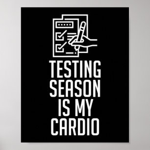Season Is My Cardio Funny Saying Teacher Gift Poster