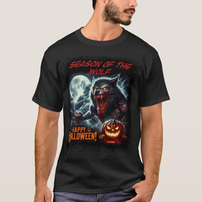 Season of the Wolf Happy Halloween T-Shirt (Front)