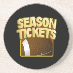 Season Tickets Coaster