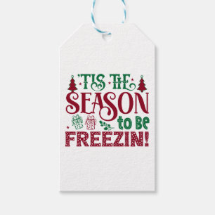 Season to be Freezing Funny Winter Snowman Gift Tags
