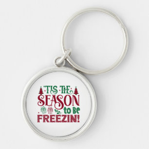 Season to be Freezing Funny Winter Snowman Key Ring