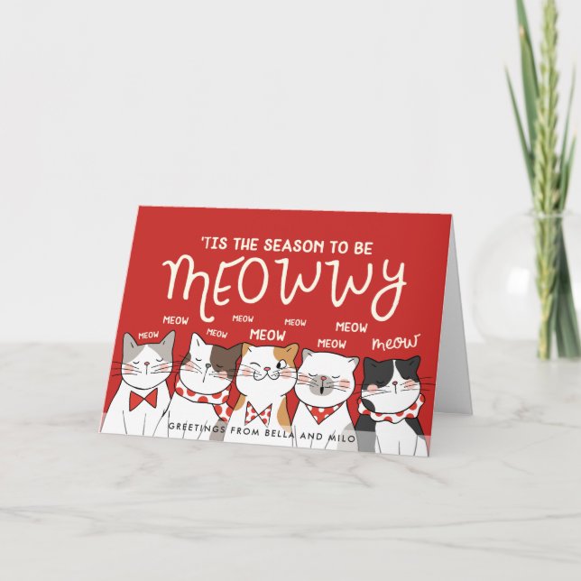 Season to be Meowwy  | Funny Holiday Greeting Card (Front)